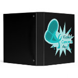 Kickin' Cancer's Ass Ovarian Cancer binders