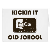 Kickin It Old School Greeting Cards