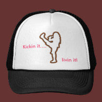 Kickin & livin! hats
