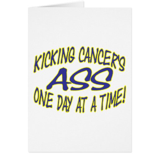 Kicking Cancer's Ass Greeting Card