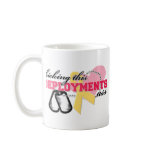 Kicking this Deployments Ass Coffee Mug