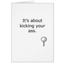 Kicking Your Ass Golf Design Greeting Cards
