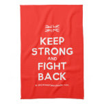 [UK Flag] keep strong and fight back  Kicthen Towels
