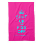 [Crown] shut up and piss off  Kicthen Towels