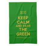 [UK Flag] keep calm and pass the green  Kicthen Towels