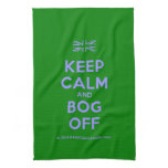 [UK Flag] keep calm and bog off  Kicthen Towels