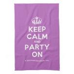 [Dancing crown] keep calm and party on  Kicthen Towels