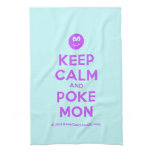 [Smile] keep calm and poke mon  Kicthen Towels