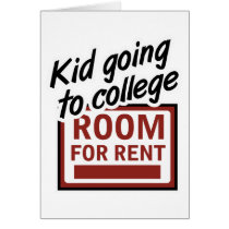 Kid Going to College Room For Rent cards