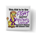 Kid In The Fight Against Pancreatic Cancer Buttons