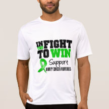 Kidney Cancer In The Fight To Win Tee Shirts