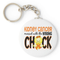 Kidney Cancer Messed With The Wrong Chick Key Chains