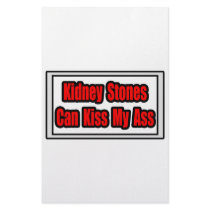 Kidney Stones Can Kiss My Ass Stationery Design