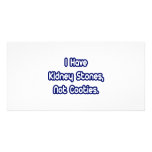 Kidney Stones...Not Cooties Picture Card