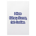 Kidney Stones...Not Cooties Stationery Paper