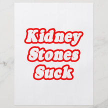 Kidney Stones Suck Full Color Flyer