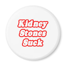 Kidney Stones Suck magnets