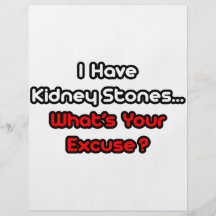 Kidney Stones...What's Your Excuse? Flyer
