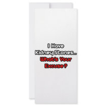 Kidney Stones...What's Your Excuse? Full Color Rack Card