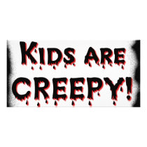 Kids are CREEPY! photo cards