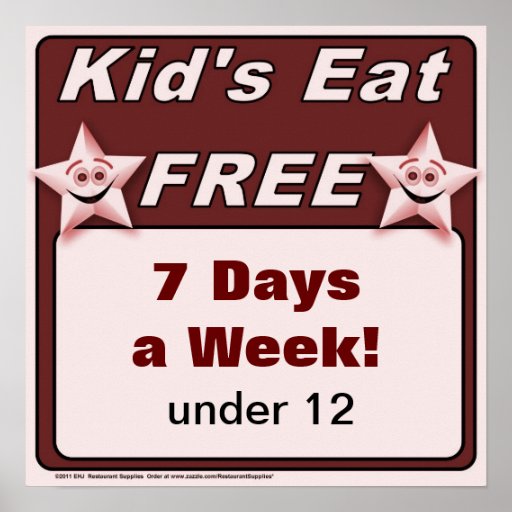Kid's Eat Free Restaurant Poster "food services" | Zazzle