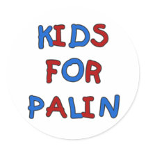 Kids for Palin Stickers by smokinhotpalin Kids for Palin Stickers