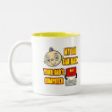 Kids Funny T Shirts and Kids Funny Gift mug