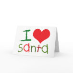 Kids I Love Santa Greeting Cards
