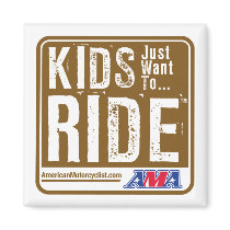 Kids Just Want To Ride - Magnet magnets