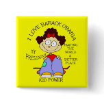 KIDS LOVE OBAMA PINBACK BUTTON