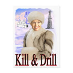 kill and drill post cards