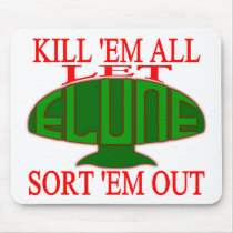 Kill 'Em All mousepads by TimeStop Kill 'Em All mousepads