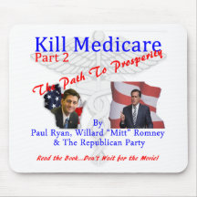 Kill Medicare Part 2 Mousepad