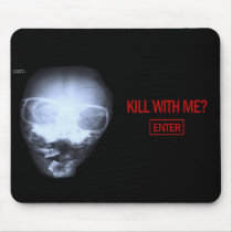 kill with me mouse mat