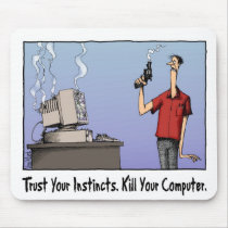 Kill Your Computer Mousepad