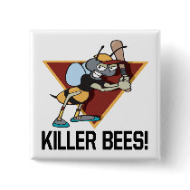 Killer Bees Pinback Button