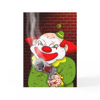Killer Clown Greeting Card by psychoclowns