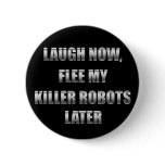 Killer Robots buttons