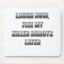 Killer Robots Mouse Pad