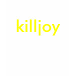 Killjoy Shirts