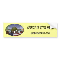Kilroy Still Here Bumper Sticker bumper stickers