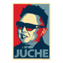 Kim Jong-Il - Juche: Obama parody poster posters