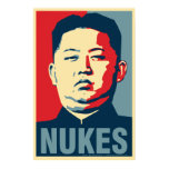 Kim Jong Un "Nukes" Obama Parody Poster