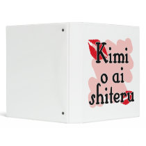Kimi o ai shiteru - Japanese I love you Vinyl Binder