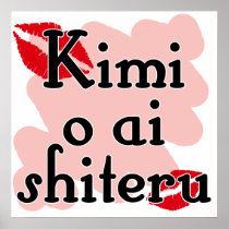 Kimi o ai shiteru - Japanese I love you Posters