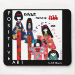 Kimono Divas-Positive Uplifting Asian Art Decor Mouse Pads