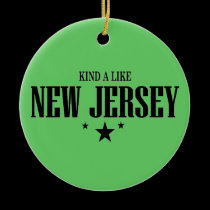 Kind A Like New Jersey ornaments