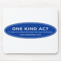 Kind Act Mouse Pad mousepads by onekindact Kind Act Mouse Pad mousepads