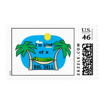 Kind Of A Big Dill Stamp