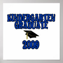 Kindergarten Graduate 2009 Posters